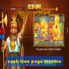 cash tree paga mesmo